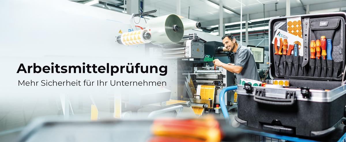 Arbeitsmittelprüfung - mehr Sicherheit im Unternehmen