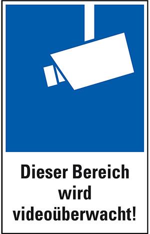 Schild - Dieser Bereich wird videoüberwacht!