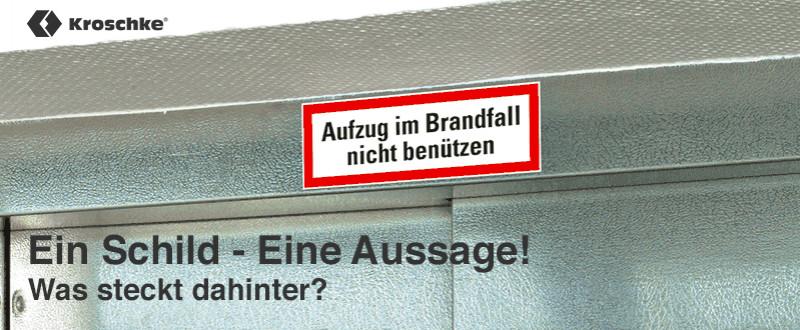 Aufzug im Brandfall nicht benutzen Schilder